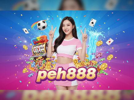 peh888 สล็อตออนไลน์